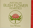 Australian Bush Flower Remedies Booklet